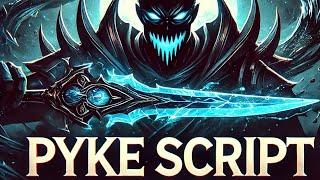 Pyke edition - script gameplay 14.24 live patch.