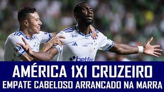 AMÉRICA 1X1 CRUZEIRO - CAMPEONATO MINEIRO