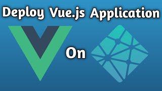 #7 Deploy Vue js app to netlify