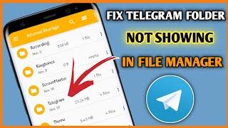 How To Fix Telegram Folder Not Showing In File Manager | Telegram Files Not Showing in File Manager