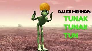 Daler mehndi's Tunak Tunak Tun ft. Dame tu cosita alien