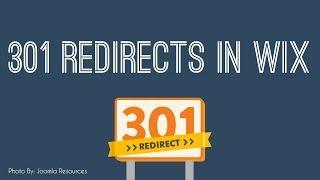 Setting Up and Learning 301 Redirects in Wix - Wix SEO Tutorial 2018