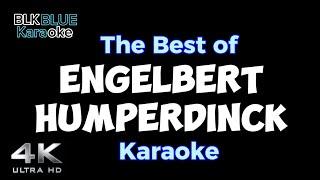 The Best of Engelbert Humperdinck karaoke