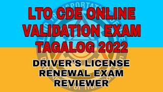 LTO CDE EXAM REVIEWER TAGALOG 2022 | DRIVER'S LICENSE RENEWAL EXAM