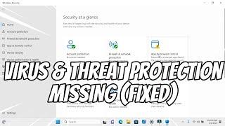 Virus & Threat Protection Missing atau Hilang di Windows (SOLUSI)