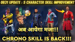 Chrono Ability Change All Characters Skill Change Again !!After OB31 Update | Free Fire New Update