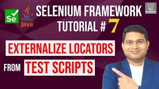 Selenium Framework Tutorial #7 - Externalize Locators from Test Script