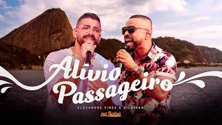 Alívio Passageiro - Alexandre Pires (part. Dilsinho)