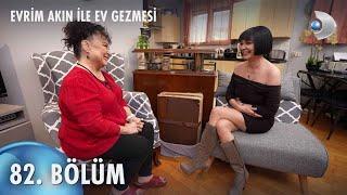 Evrim Akın ile Ev Gezmesi 82. Bölüm | Full Bölüm | Parla Şenol