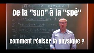 De la sup à la spé : comment réviser la physique ?