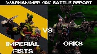 Imperial Fists vs Orks Warhammer 40K Battle Report - Jay Knight BatRep 61