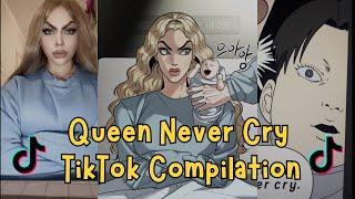 Queen Never Cry Meme Tiktok Compilation