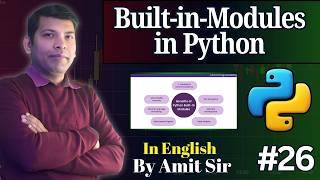 #26 Python Built in Modules with Example | Python Tutorial for Beginners | Codetpoint