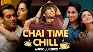 Chai Time Chill | Audio Jukebox | Afternoon Tea Party Music | Bollywood Lounge Music