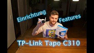 TP-Link Tapo C310 Einrichtung & Funktionen - Outdoor W-Lan Kamera