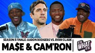 SEASON 5 FINALE: AARON RODGERS VS. RYAN CLARK & MIKE TYSON IS WILDIN'! | S5 FINALE