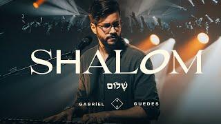 Gabriel Guedes - Shalom (Ao Vivo)