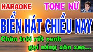 Karaoke  Biển Hát Chiều Nay Tone Nữ  Nhạc Sống  gia huy beat