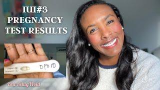 IUI#3 Results | Two Week Wait | Pregnancy Test