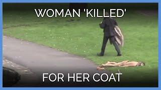 Woman 'Killed' for Her Coat