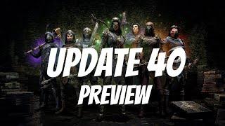 Update 40 Preview - Endless Archive, New Class Unique Sets, and More! | Elder Scrolls Online