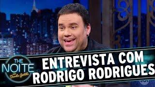 Entrevista com Rodrigo Rodrigues | The Noite (27/12/16)