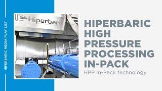 Hiperbaric High Pressure Processing In-Pack