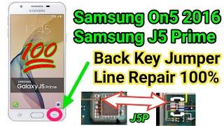 samsung j5 prime back button not working, samsung on5(6) back button not working, j5 prime back line