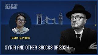 Have It Out With Galloway (Episode 36) Syria and Other Shocks of 2024