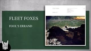 Fleet Foxes – Fool's Errand