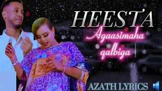 SHAADIYA SHARAF IYO ABDIFATAH YARE// AGAASIMAHA QALBIGA // OFFICIAL LYRICS