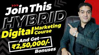 Hybrid Digital Marketing Advance Course | Limited Seats Only Enrol Today #digitalmarketingcourse