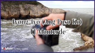 TJ Monterde - Iyong-Iyo (Ang Puso Ko)| Lyric Video