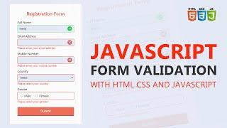 JavaScript Client-side from Validation | Complete Form validation in JavaScript |  Registration Form