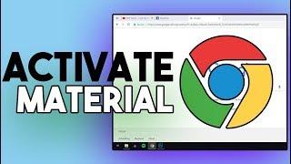 Turn On Chrome Material Design | How To ?