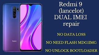 REDMI 9 / REDMI 9 Prime (lancelot) IMEI Repair - No data loss | No need to unlock Bootloader