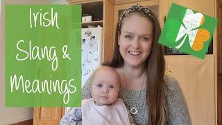 Moving to Ireland, Irish slang & meanings