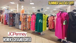 JCPENNEY NEW WOMEN'S FASHION DRESSES SALE UP TO 40% OFF! MUST-HAVE DRESS STYLES OF THE SEASON