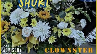 Life’s Too Short - Clownster