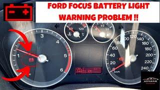 Ford Focus Mk2 Battery Light Warning problem