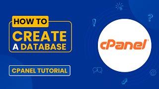 How to Create a Database in cPanel | Easy Step-by-Step Guide