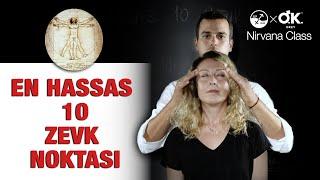 VÜCUTTAKİ EN HASSAS 10 ZEVK NOKTASI