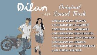 OST DILAN 1991 FULL | KUMPULAN LAGU OST DILAN 1991