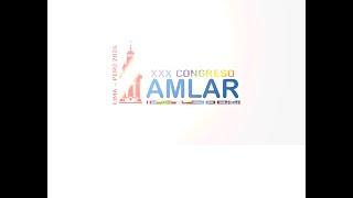 Video Resumen XXX Congreso AMLAR 2024