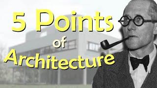 Le Corbusier & 5 Points of Architecture| Who is Le Corb and what are the 5 POINTS of ARCHITECTURE