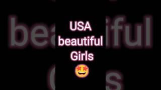  USA Beautiful girls #usa #beautiful #beautifulgirl #shorts