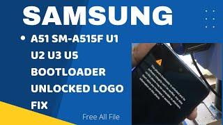 SAMSUNG A51 ( A515F ) BOOTLOADER UNLOCKED LOGO FIX || BOOTLOADER UNLOCKED AFTER HANG ON LOGO