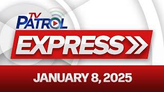 TV Patrol Express January 8, 2025