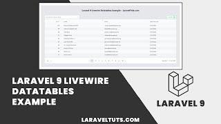 Laravel 9 Livewire Datatables Example