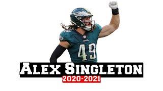 Alex Singleton 2020 - 2021 Eagles Highlights [HD]